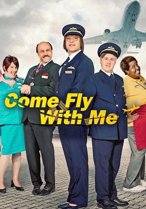 Come Fly With Me 2010 official movie poster