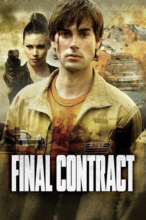 Final Contract: Death on Delivery 2006 official movie poster