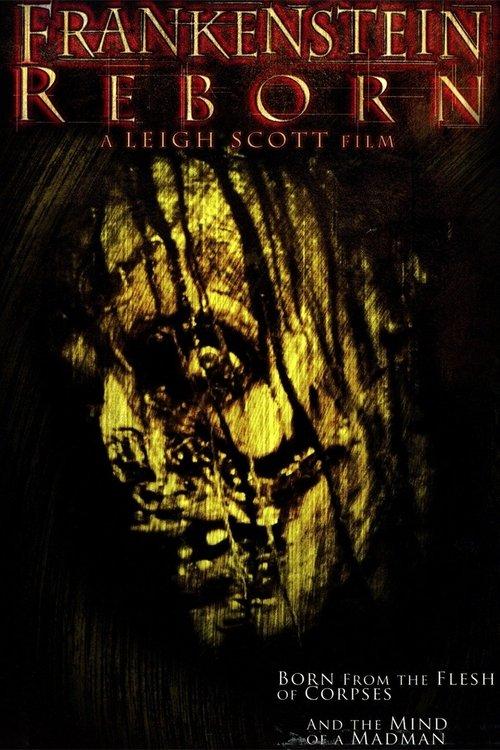Frankenstein Reborn 2005 official movie poster