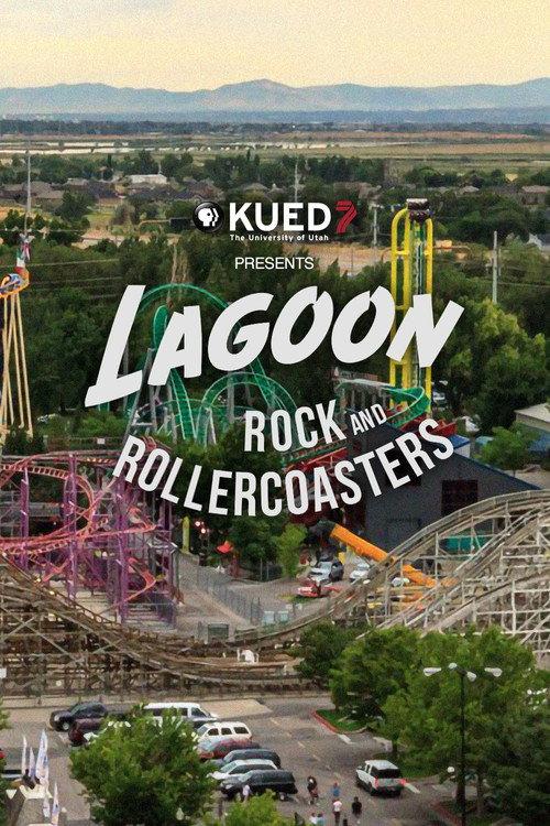 Lagoon: Rock and Rollercoasters 2017 official movie poster