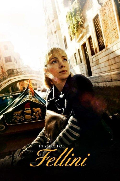 In Search of Fellini 2017 official movie poster