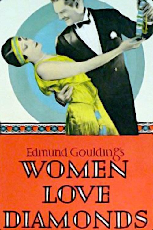 Women Love Diamonds 1927 official movie poster