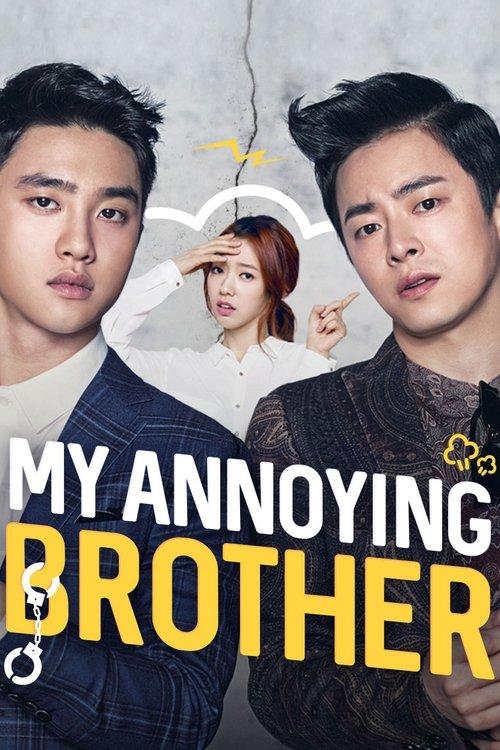 My Annoying Brother 2016 official movie poster