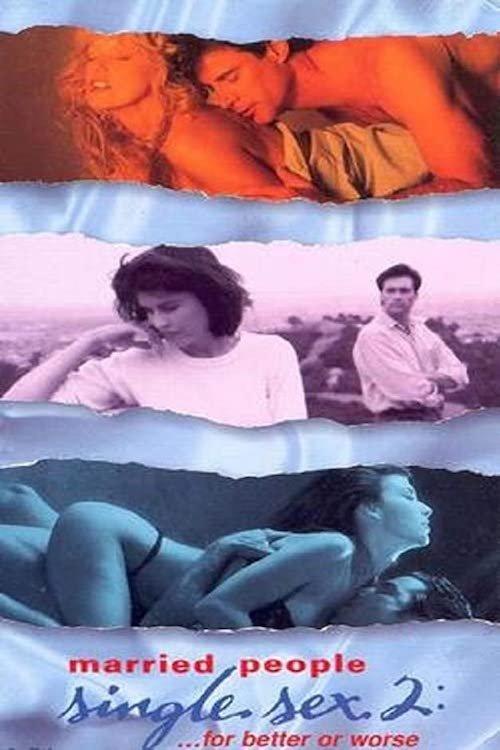 Married People, Single Sex 2: ...For Better or Worse 1995 official movie poster
