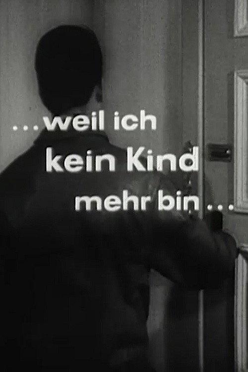 Weil ich kein Kind mehr bin 1964 official movie poster