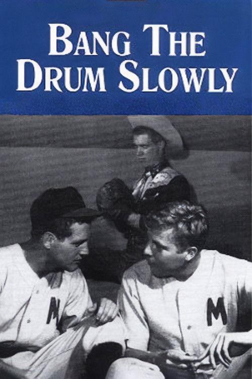Bang the Drum Slowly 1956 official movie poster