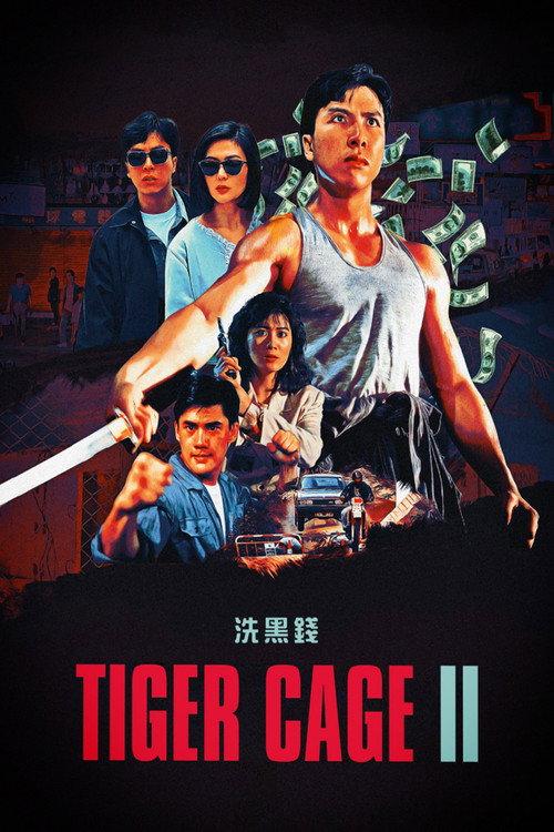 Tiger Cage II 1990 official movie poster