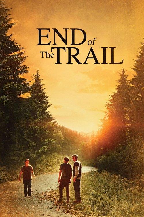 End of the Trail 2019 official movie poster