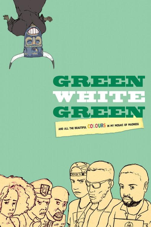 Green White Green 2016 official movie poster