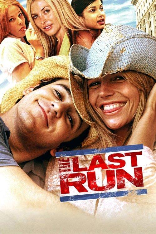 The Last Run 2004 official movie poster