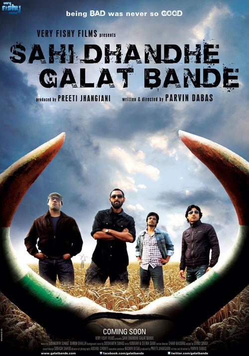 Sahi Dhandhe Galat Bande 2011 official movie poster