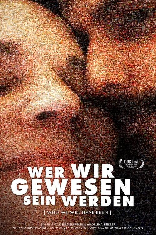 Who We Will Have Been 2021 official movie poster