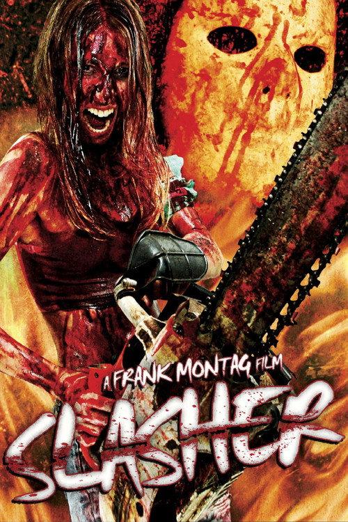 Slasher 2007 official movie poster