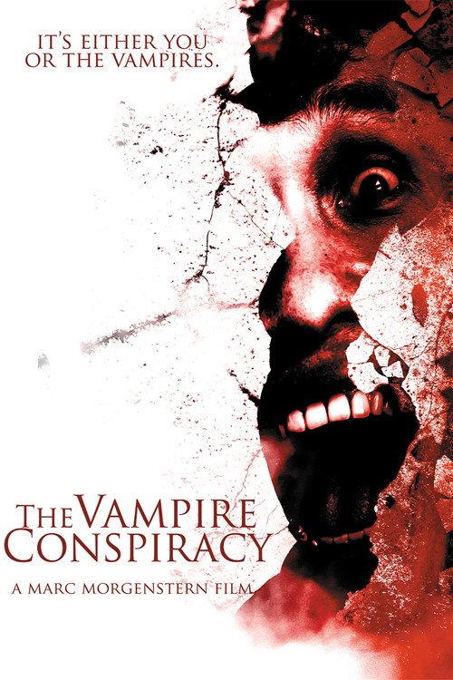 The Vampire Conspiracy 2005 official movie poster