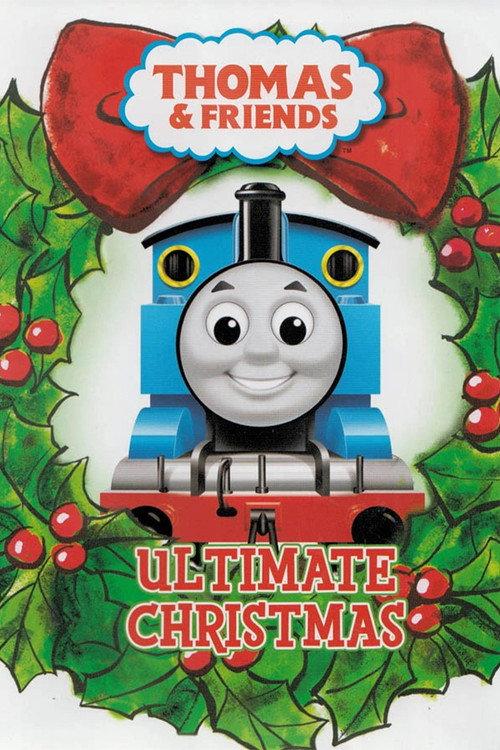 Thomas & Friends: Ultimate Christmas 2007 official movie poster