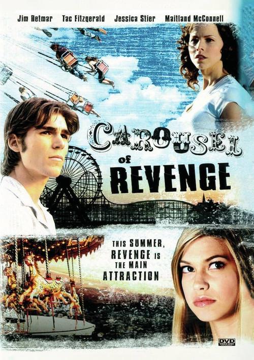 Carousel of Revenge 2007 official movie poster