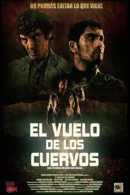 El vuelo de los cuervos 2014 official movie poster