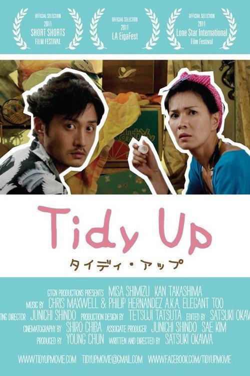 Tidy Up 2011 official movie poster