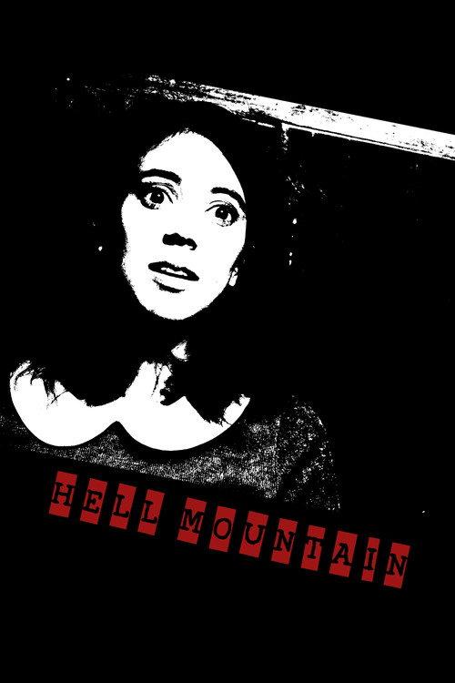 Hell Mountain 2017 official movie poster