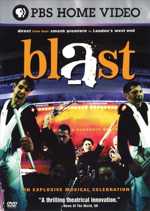 Blast! An Explosive Musical Celebration 2000 official movie poster
