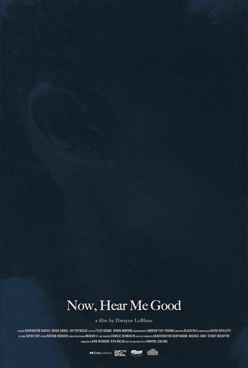Now, Hear Me Good 2025 official movie poster
