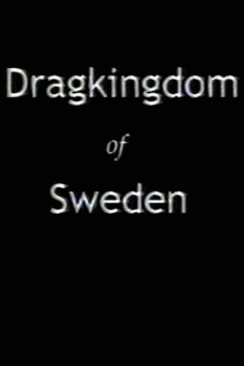 Dragkingdom of Sweden 2002 official movie poster