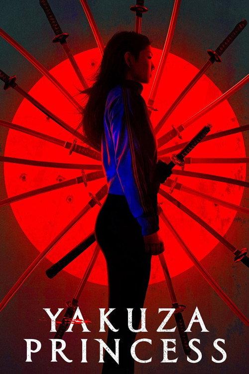 Yakuza Princess 2021 official movie poster