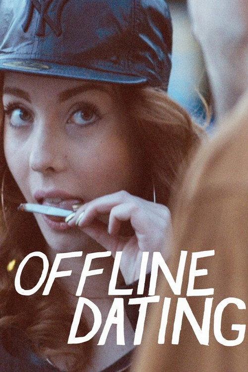 Offline Dating 2015 official movie poster