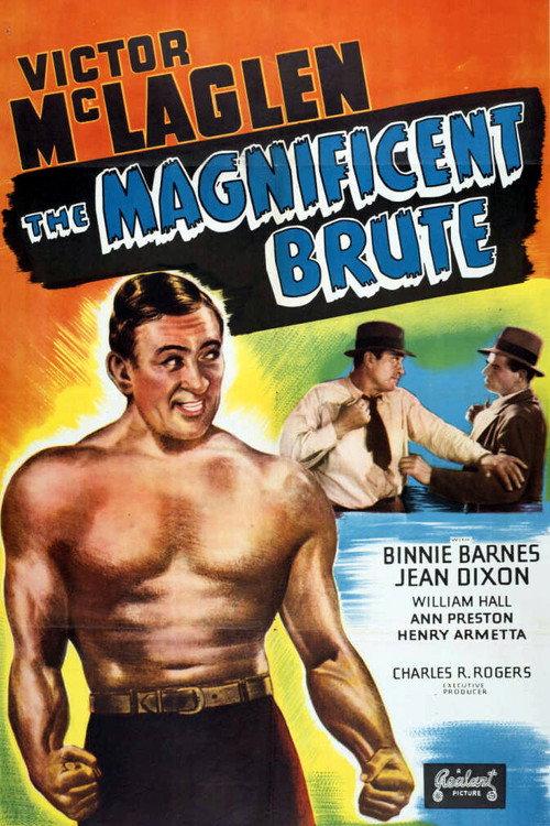The Magnificent Brute 1936 official movie poster