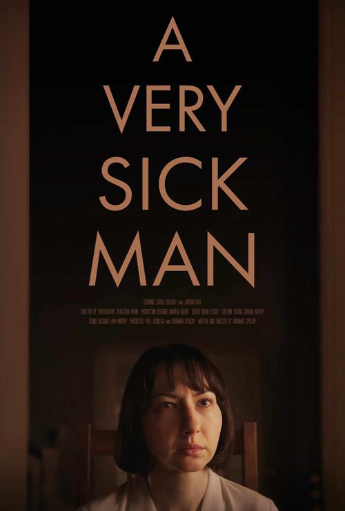 A Very Sick Man official movie poster