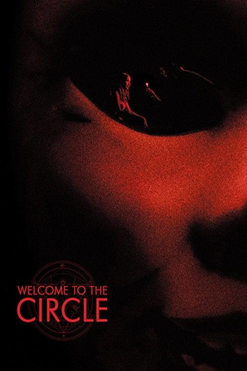 Welcome to the Circle 2020 official movie poster