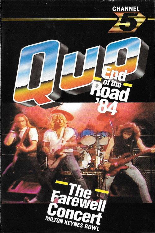 Status Quo - End Of The Road '84 1984 official movie poster