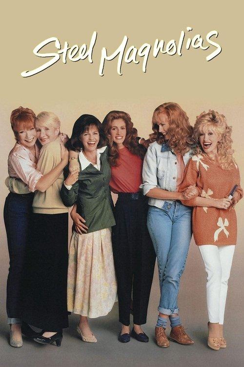 Steel Magnolias 1989 official movie poster