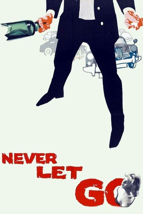 Never Let Go 1960 official movie poster