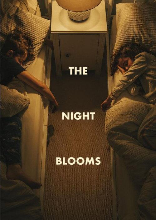 The Night Blooms  official movie poster