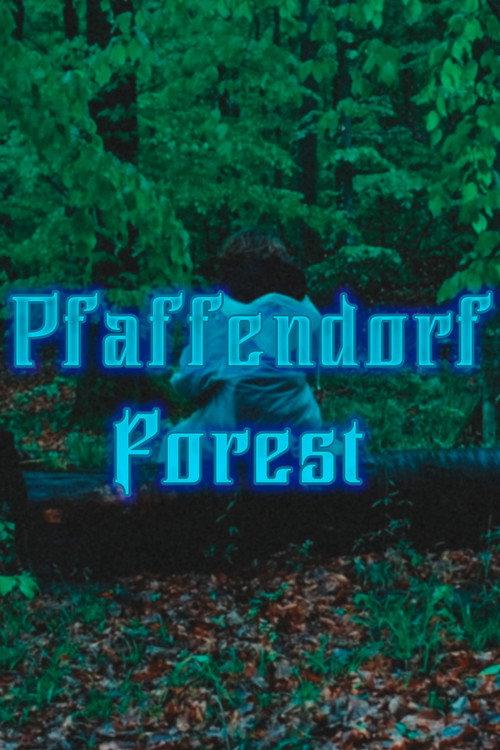 Pfaffendorf Forest 2024 official movie poster