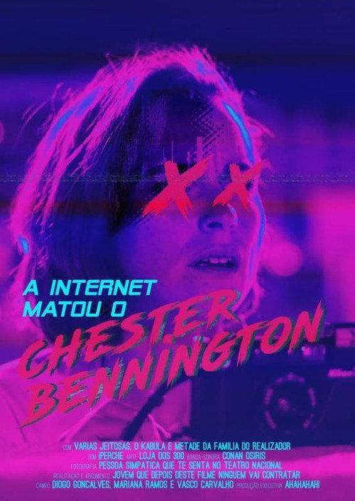 A internet matou o Chester Bennington 2019 official movie poster
