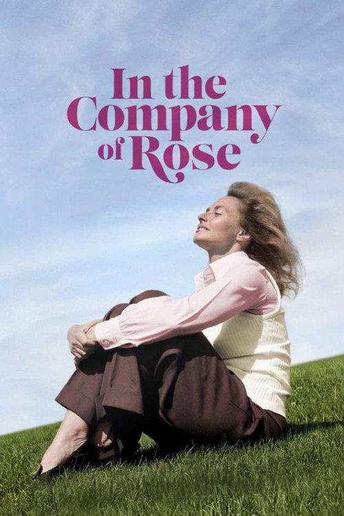 In the Company of Rose 2023 official movie poster