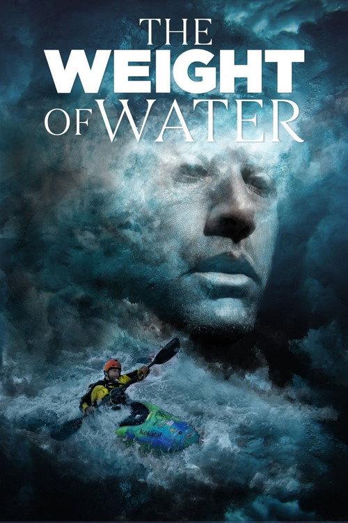 The Weight of Water 2018 official movie poster