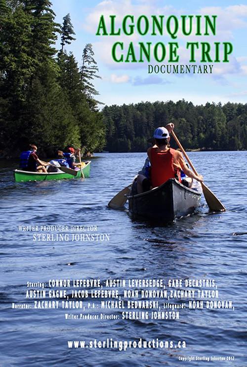 Algonquin Canoe Trip 2017 official movie poster