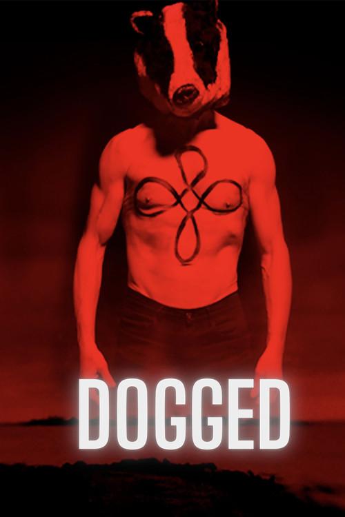 Dogged 2017 official movie poster