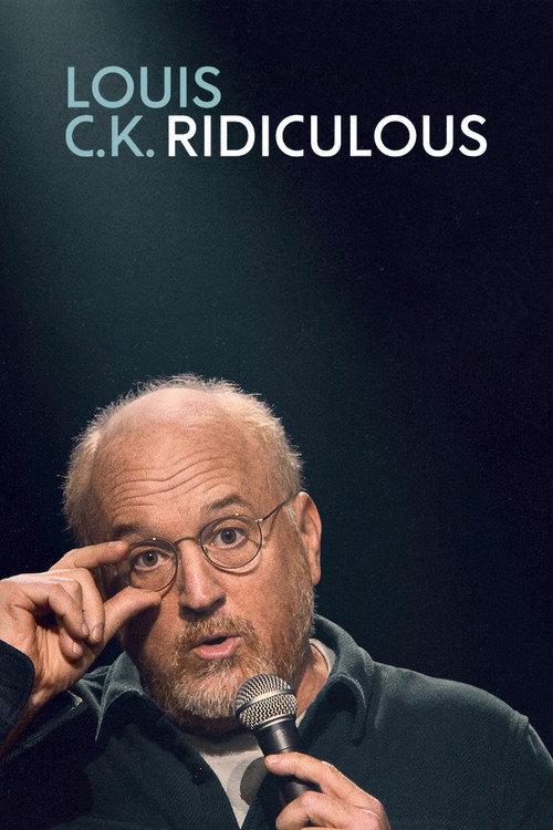 Louis C.K.: Ridiculous 2026 official movie poster