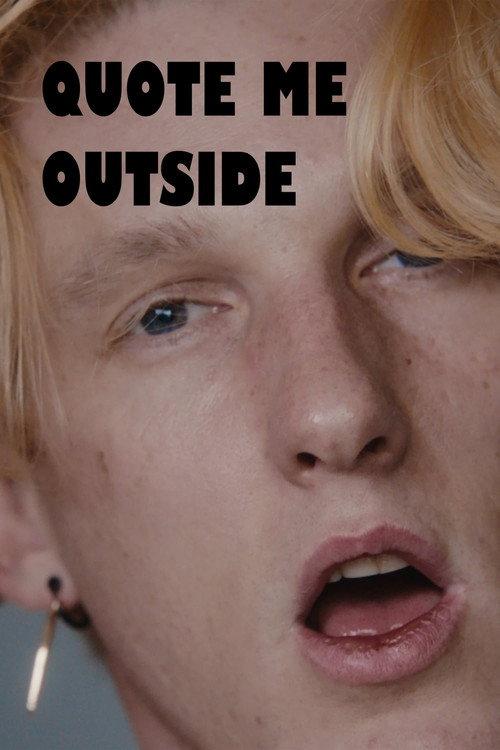 Quote Me Outside 2023 official movie poster