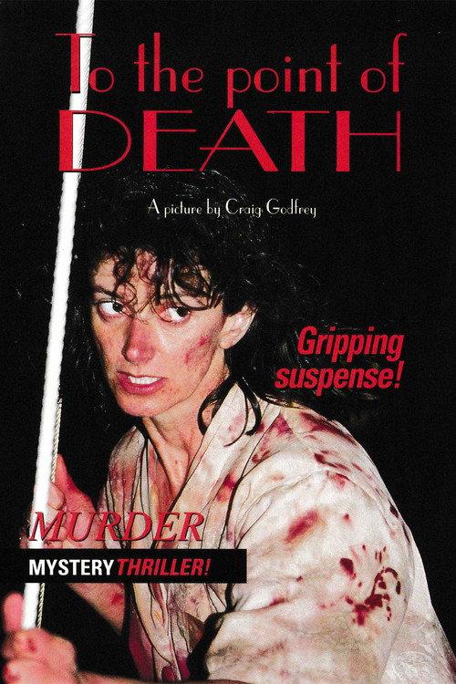 To the Point of Death 1995 official movie poster