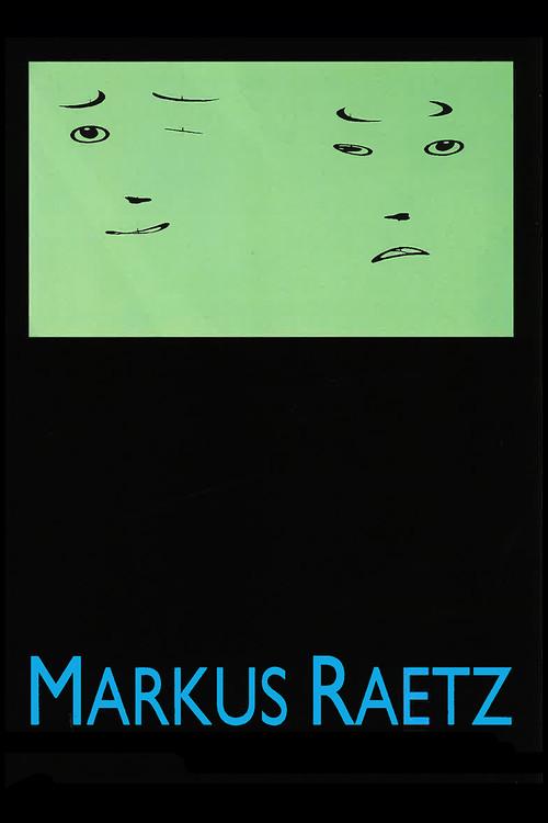 Markus Raetz 2007 official movie poster