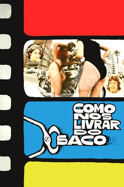 Como nos Livrar do Saco 1973 official movie poster