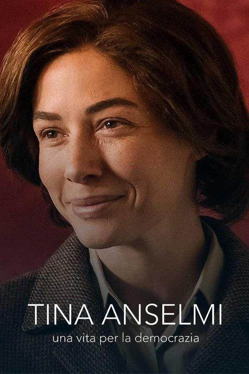 Tina Anselmi - Una vita per la democrazia 2023 official movie poster