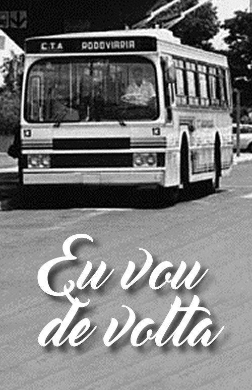 Eu vou de volta 2007 official movie poster