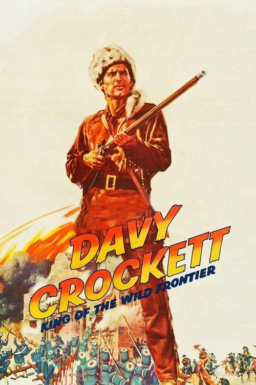Davy Crockett, King of the Wild Frontier 1955 official movie poster