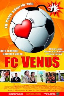 FC Venus 2006 official movie poster